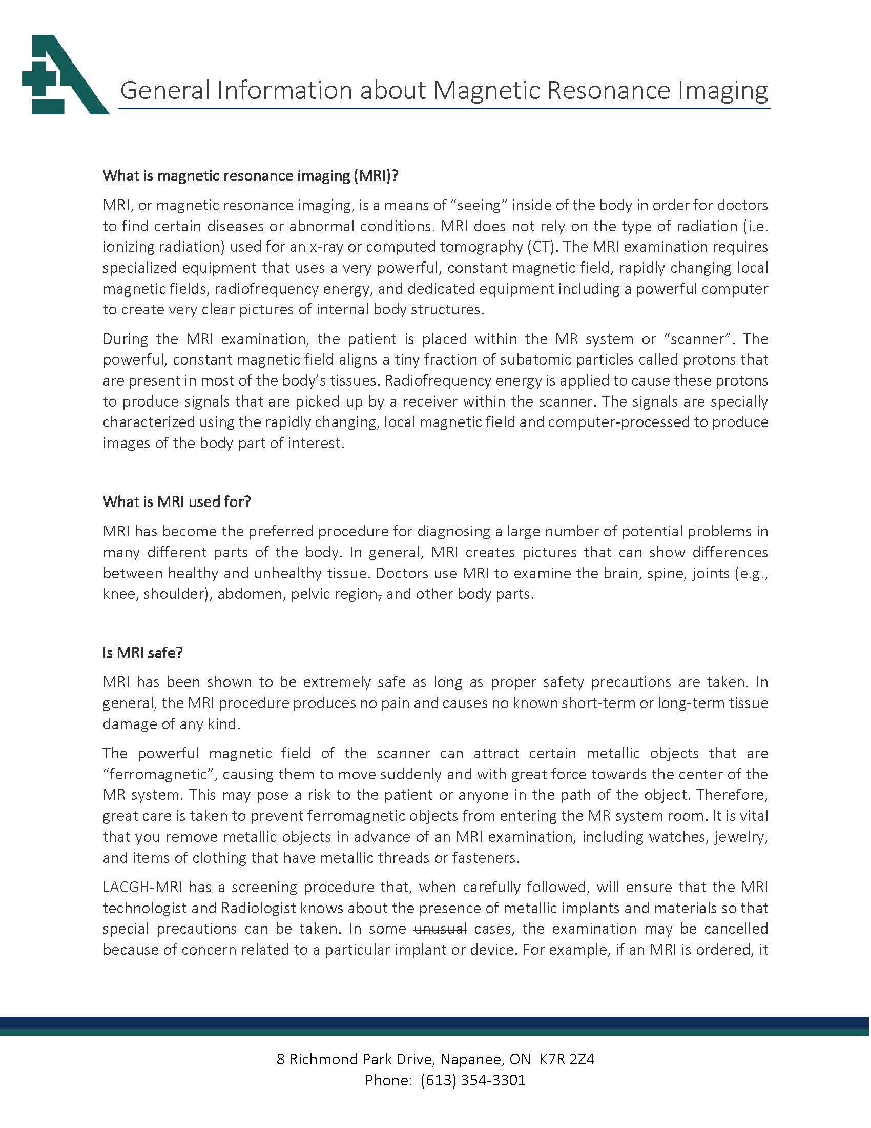 General Information About Magnetic Resonance Imaging (MRI)